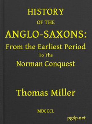 [Gutenberg 45366] • History of the Anglo-Saxons, from the Earliest Period to the Norman Conquest / Second Edition